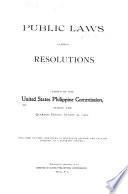 Public Laws and Resolutions Passed by the United States Philippine Commission, During the Quarter