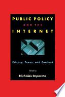 Public Policy and the Internet