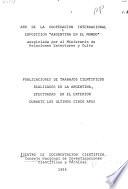 Publicaciones de trabajos científicos realizados en la Argentina, efectuadas en el exterior durante los últimos cinco años