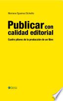 Publicar con calidad editorial