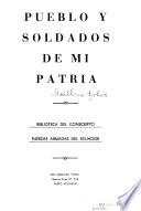 Pueblo y soldados de mi patria