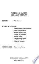 Pueblos y santos del Lago Atitlán