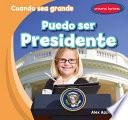 Puedo ser Presidente (I Can Be the President)