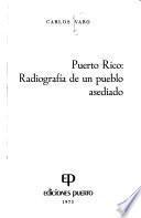 Puerto Rico: radiografía de un pueblo asediado