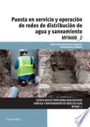 Puesta en servicio y operación de redes de distribución de agua y saneamiento