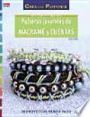Pulseras juveniles tejidas con macramé y cuentas