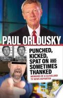 Punched, Kicked, Spat On, and Sometimes Thanked