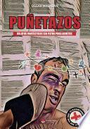 Puñetazos. Relatos fantásticos sin filtro para adultos