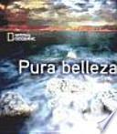 Pura belleza