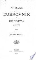 Putovanje u Dubrovnik iz Kreševa god. 1882