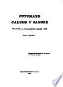 Putumayo, caucho y sangre