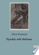 Pyschic self defense