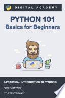 Python 101: Python Basics for Beginners
