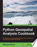 Python Geospatial Analysis Cookbook