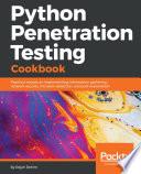 Python Penetration Testing Cookbook
