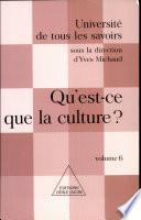 Qu'est-ce que la culture ?