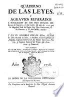 Quaderno de las leyes, y agravios reparados a suplicacion de los tres Estados del Reyno de Navarra, en las Cortes del año 1757 por la Magestad Real del Señor Rey Fernando, II de Navarra... y en su nombre por el Exmo. Señor Fr. Don Manuel de Sada, y Antillon...