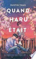 Quand Haru Était Là