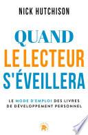 Quand le lecteur s'éveillera