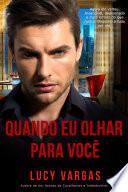Quando Eu Olhar Para Você