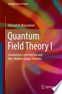 Quantum Field Theory I