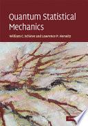 Quantum Statistical Mechanics