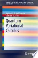 Quantum Variational Calculus