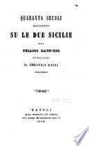 Quaranta secoli racconti su le Due Sicilie del Pelasgo Matn-Eer