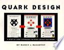 Quark Design
