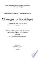 Quatrième congrès international de chirurgie orthopédique