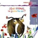 ¿Qué animal te gustaría ser?