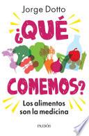 ¿Qué comemos?