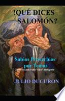 !Qué Dices Salomón?