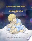 Que duermas bien, pequeño lobo