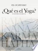 ¿Qué es el Yoga?