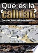 ¿Qué es la calidad?