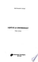 Qué es la universidad?: Teoría e historia