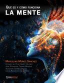 Qué es y cómo funciona la mente