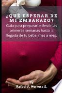 ¿Qué Esperar de Mi Embarazo?