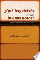 ¿Qué hay detrás de las buenas notas?