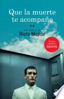 Que la muerte te acompañe (1er capítulo)