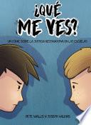 ¿Qué me ves?
