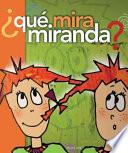 ¿Qué mira Miranda?