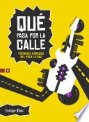 Qué pasa por la calle