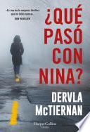 ¿Qué pasó con Nina?