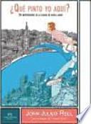 Qué pinto yo aquí : un neoyorquino en la ciudad de nunca jamás