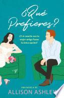 ¿Qué prefieres?