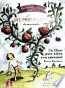 Qué puedo hacer cuando me preocupo demasiado: un libro para niños con ansiedad
