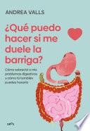 Qué puedo hacer si me duele la barriga