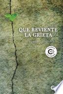 Que reviente la grieta